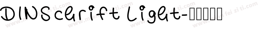 DINSchrift Light字体转换